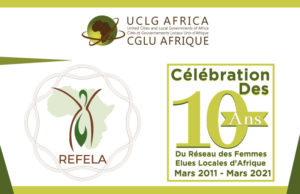 UVICOCI / CGLU: Célébration des 10 ans d’existence du réseau des Femmes Élues Locales D’Afrique (REFELA): bilan encourageant pour les pionnières de l’action égalitaire (COMMUNIQUE DE PRESSE)