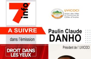 A Suivre dans l’Emission Droit dans les yeux avec le Président de l’UVICOCI Paulin Claude DANHO